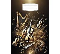 Cahier de Musique avec Portées - 110 Pages Grand Format A4 pour Composition, Solfège et Partitions - Couverture Brillante: Cahier de Composition pour ... et Solfège - Design Élégant et Résistant