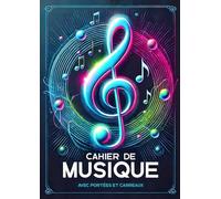 Cahier de Musique avec Portées et Carreaux | Design Moderne | 110 pages Grand Format A4 | 12 Portées par Page, Carreaux Seyes pour paroles: Pour Cours ... Ecole, Collège, Lycée et Conservatoire.