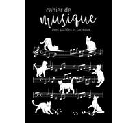 Cahier de Musique Avec Portées et Carreaux: Idéal Pour la Composition, le Chant, l'Écriture de Partition, le Solfège et l'Apprentissage d'un Instrument (Piano, Violon et Autre)