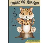 Cahier de Musique avec portées et page carreaux Seyès pour cours solfège et chant NLFBP Editions (Auteur)