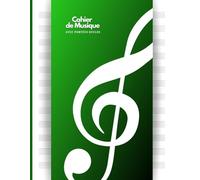 Cahier de Musique avec Portées Seules - Grand Format A4 (21x29.7 cm) - 12 Portées - Partition pour Dictée, Étude, Solfège, Composition Musicale et Chant - Vert