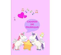 Cahier de musique: Cahier de partitions - Couverture Licorne - Rose: Cahier de solfège | 21x29,7 cm | Un Cahier de musique unique! | Cahier pour : leçon de musique, composition, solfège, chant...