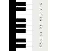 Cahier de musique: Carnet de musique 100 pages Grand Format A4 - avec partitions vierges et pages lignées pour vos prises de notes - partitions manuscrites - carnet de solfège