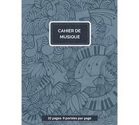 Cahier de Musique: Carnet de partitions petit modèle | Format 17x22 | 9 portées par page | 32 pages