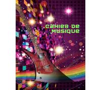 Cahier De Musique: Carnet De Partitions | Seyes Grands Carreaux et Portées | 12 Portée par Page | Format A4 | Cahier de Musique et Chant