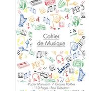 Cahier de Musique : Carnet de Partitions Vierges Pour Débutant - Seyes Grands Carreaux et Portées -: Papier Manuscrit 7 Grosse Portées - 110 pages - Format A4 - Couverture Licorne