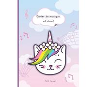 Cahier de musique et chant petit format: Carnet de partitions petit format 17x22 48 pages grands carreaux - Licorne Chat Kawaii