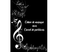 Cahier De Musique - Mon Carnet De Partitions 12 Portées Par Page