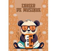 Cahier De Musique Panda: Carnet de Partitions Musicales Grand Format - 10 Portées par Page, Idéal pour la Composition et le Solfège