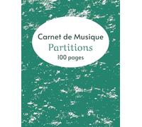 Cahier de Musique Partitions Manuscrites: Carnet Papier Manuscrit | 12 Portées par Page | Cahier 100 pages | Couverture Esthétique | Confort de Composition