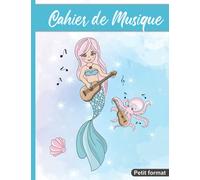 Cahier de musique Petit format: 17 x 22 cm 48 pages | Fille Sirène à la guitare | Carnet de partition 10 portées pour composition ou solfège | rose et bleue