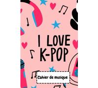 Cahier De Musique Petit Format: 17x 22 cm,48 Pages |Carnet de partition, Papier manuscrit,12 porté musicales pour composition ou solfège, pour enfants ... ou confirmés,cadeau pour Fans de K-POP