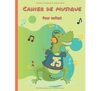 Cahier de Musique pour Enfant: Partitions de 6 portées par page - écriture large favorisant l'apprentissage des jeunes musiciens - 51 pages - papier blanc - dim 21,59 cm x 27,94 cm