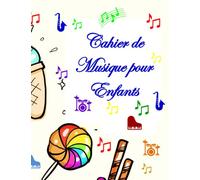 Cahier de musique pour enfants: Composé de 100 pages de papier blanc de haute qualité, mesurant 21,59 x 27,94 cm. 6 grandes portées pour chaque feuille.