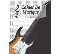 Cahier De Musique Pour Guitare: 7 Tablatures Et 6 Diagrammes D'accords Par Page, Idéal Pour Les Amateurs Et Les Professionnels / 120 Pages / 8,5 X 11 / Cahier 4