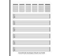 Cahier de musique pour guitare: Grand format avec tablatures et diagrammes d’accords vierges pour écrire ses compositions ou ses morceaux favoris | 21,6 x 27,9 cm
