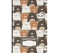 Cahier de Note Cute Kawaii: Bloc Note pour Garçons et filles, Carnet de Note ligné pour les Enfants, avec une Couverture Motif Ours Kawaii, pour garçon et filles. Carnet de Note Cadeau
