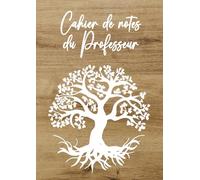 Cahier de Notes de l'Enseignant - Arbre de Vie: Relevé de notes et de compétences pour prof | Format A4 | Carnet de cotes du professeur | Cahier de bord grand format | 10 classes et plus | 35 élèves