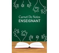 Cahier de notes enseignant: Relevé de Notes et de Compétences, + 25 Classes et + 30 Pages Lignées Pour Prises De Notes - (A5)