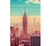 Cahier de notes NYC: Journal de la ville de New York | Un magnifique petit carnet pour les visiteurs et les résidents | Livre de voyage NYC | 120 pages