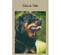 Cahier de Notes: Rottweiler. Carnet de notes chien Bouvier Allemand. Joli cahier de 100 pages lignées numérotées avec sommaire format 6x9. Joli livret ... d’écriture, d'adresse, de mots de passe.