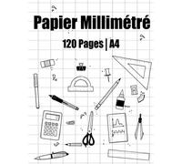 Cahier de papier millimétré pour les architectes, Tâches Mathématiques et Scientifiques: Carnet millimétré simple à utiliser