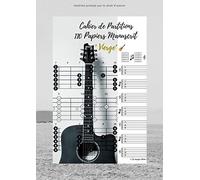 Cahier De Partitions - Papier Manuscrit Vierge: Cahier De Tablatures Et Diagrammes Vierge - 110 Pages Au Format A4