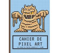 Cahier De Pixel Art: Papier Quadrillé Petits Carreaux 3x3mm Carnet Vierge Pour Faire Des Dessins Et Coloriages Pixel Monstre De Boue Cadeau Pour Les Artistes Des Pixels, Les Gamers Garçons Et