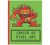 Cahier De Pixel Art: Papier Quadrillé Petits Carreaux 5x5mm Carnet Vierge Pour Faire Des Dessins Et Coloriages Pixel Monstre De Feu Cadeau Pour Les Artistes Des Pixels, Les Gamers Garçons Et F