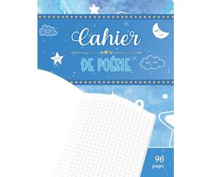 Cahier de poésie: Feuilles grands carreaux pour écoliers fille garcon en primaire cp ce1 ce2 cm1 cm2 | page de gauche blanche pour le dessin et papier seyès à droite pour écrire les poèmes et chants.