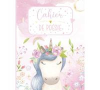 Cahier de poésie: Licorne aquarelle étoile fleurs floral - Feuilles grands carreaux pour écoliers fille garcon en primaire cp ce1 ce2 cm1 cm2 | page ... à droite pour écrire les poèmes et chants.
