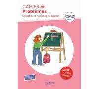 Cahier de problèmes CM2 - Cahier élève Utiliser les modèles en barres - Edition 2023 - Jean-Michel Jamet - Hachette Education - broché - Scolaire / Universitaire