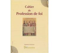 Cahier de Profession de Foi - Collectif - Transmettre Communication Cite - broché - Document jeunesse