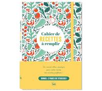 Cahier de recettes, 170 pages à remplir avec ses meilleures recettes + 30 pages d'astuces culinaires
