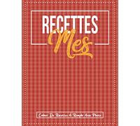 cahier de recettes à remplir avec photo: livre de recettes à compléter, Carnet pour recettes, Livre de Cuisine Personnalisable | 2 pages par recette ... pour les photos, 110 pages 21,59 x 27,94 cm