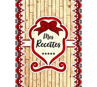 Cahier De Recettes a Remplir: Carnet De Recette à Remplir