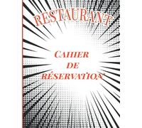 Cahier de réservation pour brasserie, restaurant, et hotellerie: 589 pages ,2 pages par jour de réservation déjeuner et dîner . Inclus un carnet ... des fournisseurs,des clients, des employés