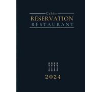 Cahier de réservation restaurant 2024: Agenda avec 2 pages par jour du vendredi au dimanche et jours fériés, jours de la semaine non fériés 1 page. ... avec couverture relié, 550 pages grand format