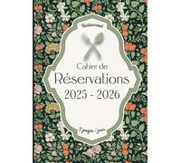 Cahier de Réservation Restaurant: Agenda daté pour restaurants, bistrots ou hôtels - 365 jours - 1 jour = 2 pages (Déjeuner /Dîner).