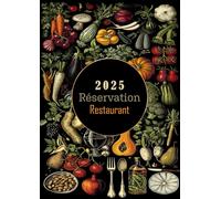 Cahier de réservation restaurant: Une page par jour, format A4 | pages fournisseurs, pages contacts, notes, ToDo, mémo | Jours fériés et fêtes civiles incontournables indiqués |