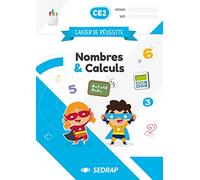 Cahier de réussite CE2 - Nombres et Calculs