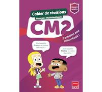 Cahier de révisions Français - Mathématiques CM2
