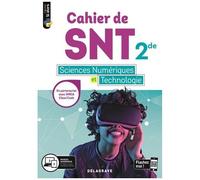 Cahier De Snt Sciences Numériques Et Technologie 2de
