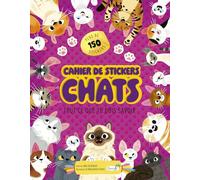 Cahier de stickers chats : tout ce que tu dois savoir