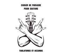 Cahier de tablatures pour guitare: 110 pages vierges | 7 tablatures 6 diagrammes d'accords par page | grand format A4 21x29,7 cm.