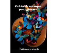 Cahier de tablatures pour guitare: 110 pages vierges | 7 tablatures 6 diagrammes d'accords par page | grand format A4 21x29,7 cm.