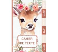 CAHIER DE TEXTE 2023-2024: GAZELLE - cm1 cm2 ce1 ce2 cp - pour filles et garçons avec coloriage animaux et un tableau de multiplication sur la quatrième de couverture