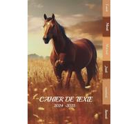Cahier de texte 2024- 2025 Cheval: Pour enfant en CE1, CE2, CM1, CM2, Collège Et Lycée | Pratique Pour Toutes Les Matières -avec des pages de coloriage