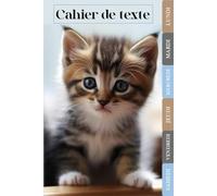 CAHIER DE TEXTE 2025-2026: Chat | CE1, CE2, CM1, CM2 | Pour bien planifier votre année scolaire
