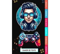 Cahier De Texte 2025 2026 Gamer: CP, CE1, CE2, CM1, CM2, Collège | Intérieur en Couleurs | Français
